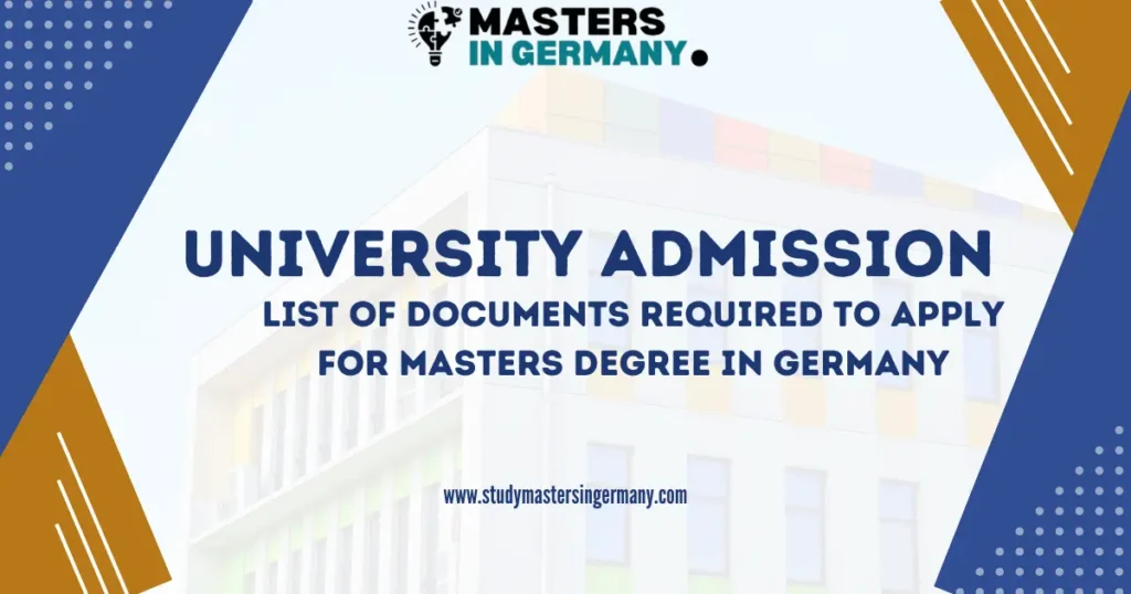 List Of Documents Required To Apply For Masters Degree In Germany